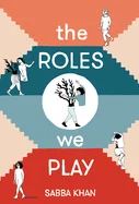 The Roles We Play (International)