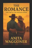 The Romance: What Begins in Las Vegas Ends in Freedom, Oklahoma