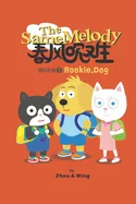 The Same Melody:Rookie Dog