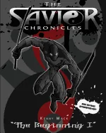 The Savior Chronicles: The Beginning