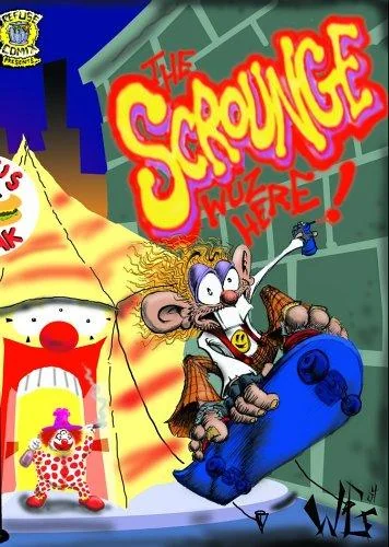 The Scrounge Wuz Here!