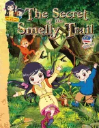 The Secret of the Smelly Trail