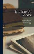 The Ship of Fools;