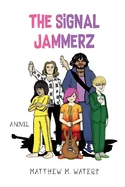 The Signal Jammerz