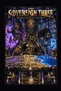The Sovereign Three