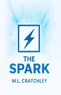 The Spark: Second edition