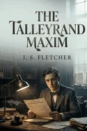 The Talleyrand Maxim