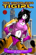 The Tantalizing Tigirl — Graphic Novels