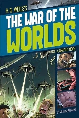 The War of the Worlds: A Graphic Novel