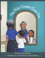 The Way Creator Sees You