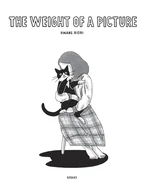 The Weight of a Picture: Npc Begins (English) — Literary Graphic Novels
