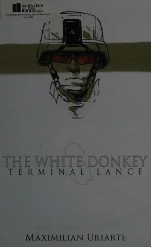 The White Donkey: Terminal Lance