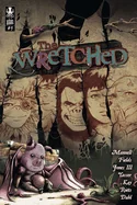 The Wretched Vol. 1