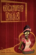 The Zombies Next Door
