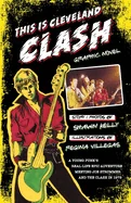 This Is Cleveland Clash Graphic Novel