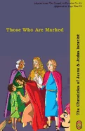 Those Who are Marked