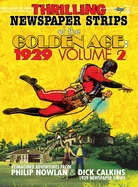 Thrilling Newspaper Strips of the Golden Age, 1929 Volume 2 (Hardcover)