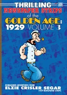 Thrilling Newspaper Strips of the Golden Age, 1929 Volume 3 (A4)