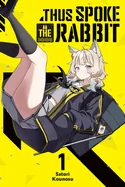 Thus Spoke the Rabbit, Vol. 1 — Manga