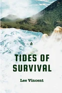 Tides of Survival