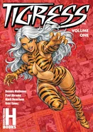 Tigress: Volume 1 (Softcover)