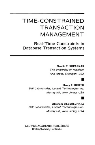 Time-Constrained Transaction Management: Real-Time Constraints in Database Transaction Systems (Softcover Reprint of the Original 1st 1996)