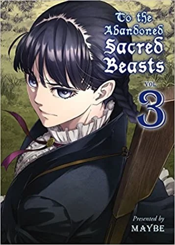 To the Abandoned Sacred Beasts 3
