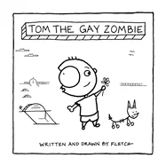 Tom The Gay Zombie — Graphic Novels