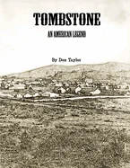 Tombstone An American Legend