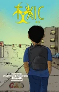 Toxic Volume 2 — Graphic Novels