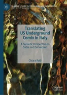 Translating Us Underground Comix in Italy: A Semiotic Perspective on Satire and Subversion (2025)