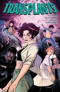 Transplants — Superhero Comics