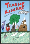 Treetop Legends: Episode 2: Hermit The Hog
