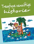 Treogtyve vanvittige historier