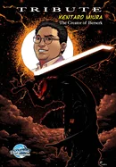 Tribute: Kentaro Miura: Creator of Berserk — Biography Memoir