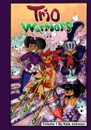 Trio Warriors