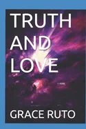 Truth and Love