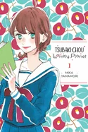 Tsubaki-Chou Lonely Planet, Vol. 1: Volume 1
