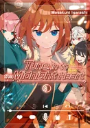 Tune in to the Midnight Heart 8