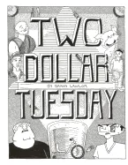 Two Dollar Tuesday