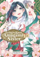 Tying the Knot with an Amagami Sister 13