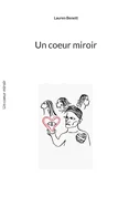 Un coeur miroir