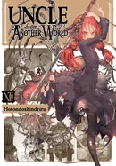 Uncle from Another World, Vol. 12