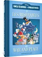 Uncle Scrooge and Donald Duck in Les Miserables and War and Peace