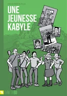 Une jeunesse kabyle — Graphic Novels