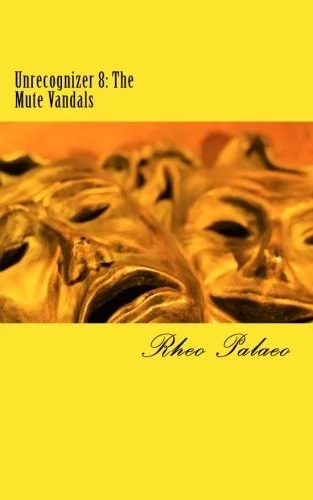 Unrecognizer 8: The Mute Vandals