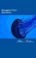 Unrecognizer 9: Every Detail Forever