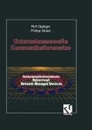 Unternehmensweite Kommunikationsnetze (Softcover Reprint of the Original 1st 1994)