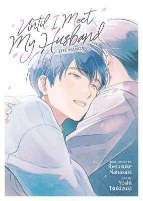 Until I Meet My Husband (Manga) — Manga