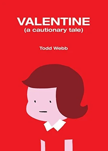 Valentine: A Cautionary Tale — Graphic Novels